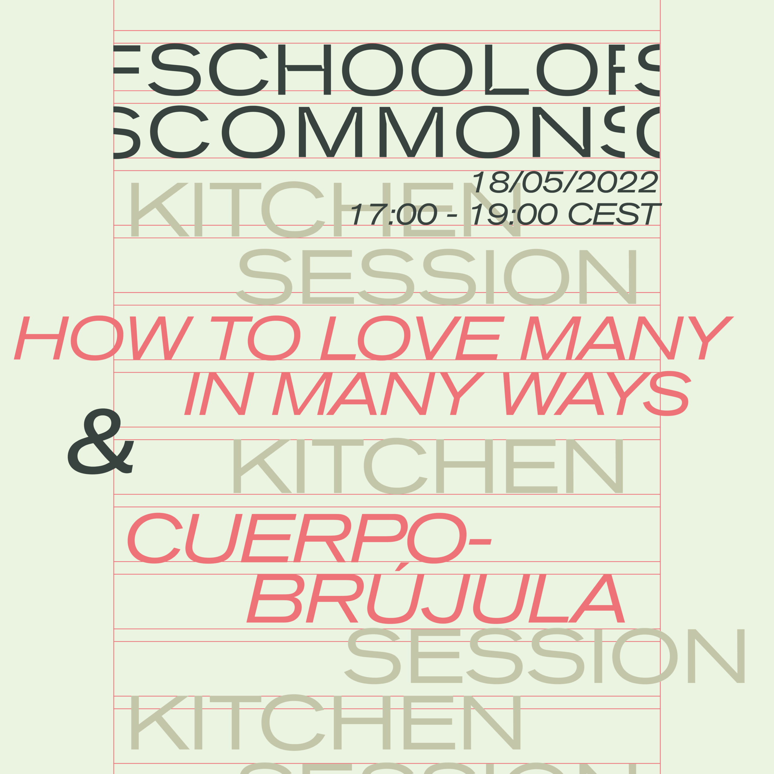 Kitchen Session: How to Love Many in Many Ways & Cuerpo-Brújula