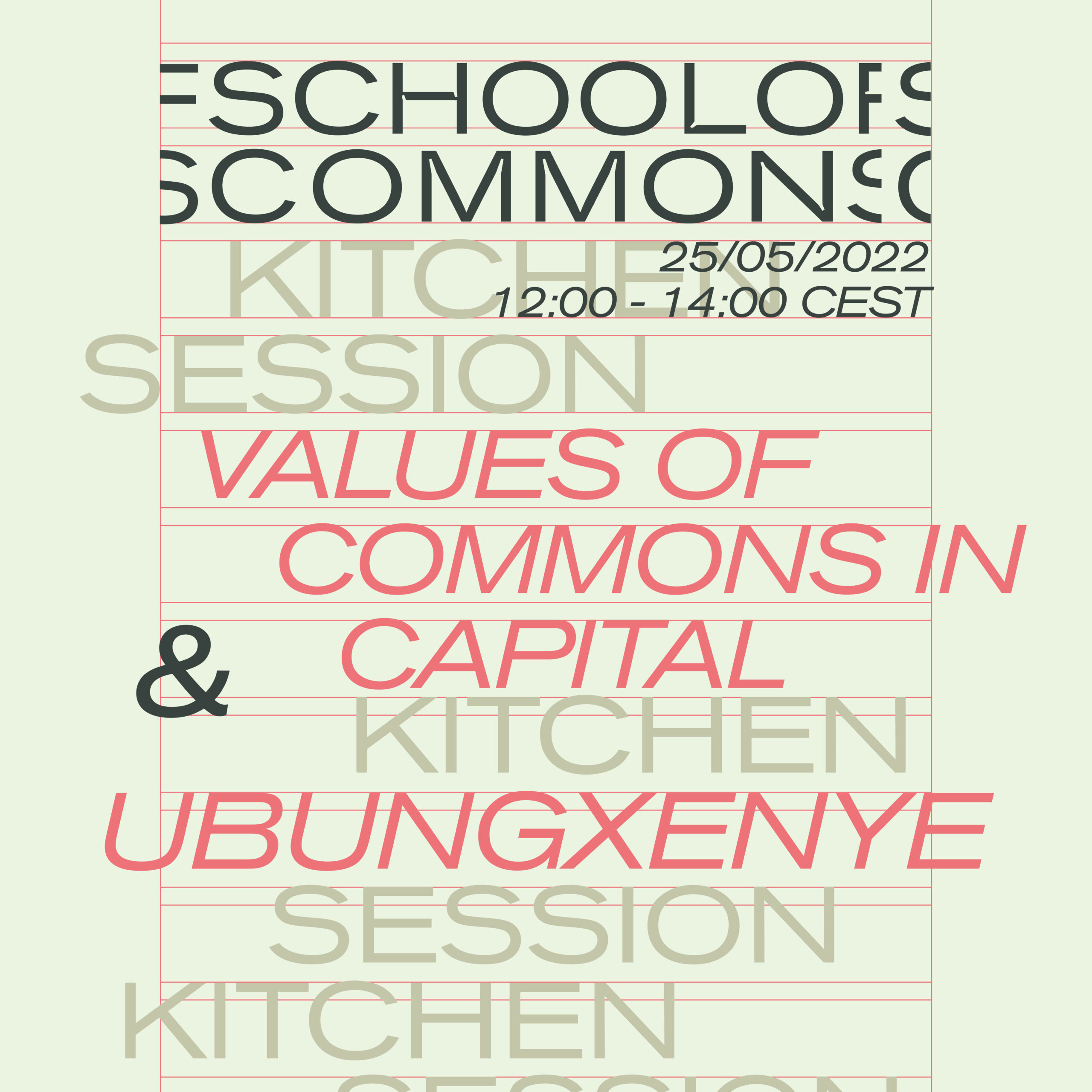 Kitchen Session: Values of Commons in Capital & Ubungxenye