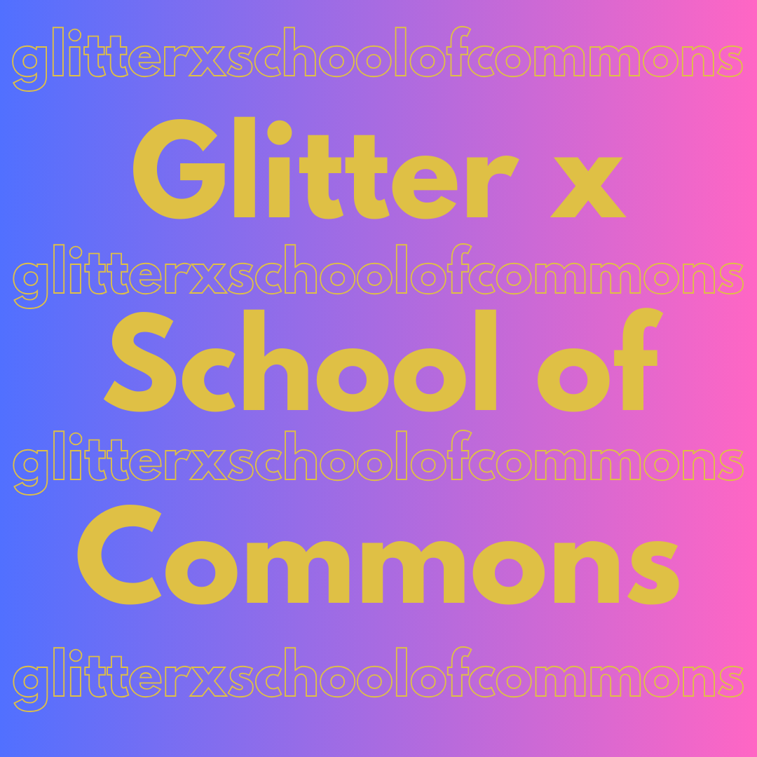 School of Commons trifft Glitter - Lesung